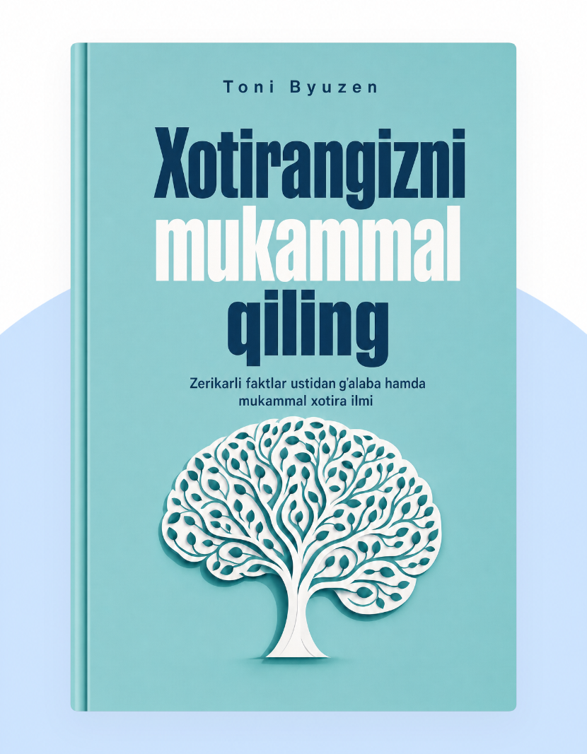 Xotirangizni mukammal qiling
